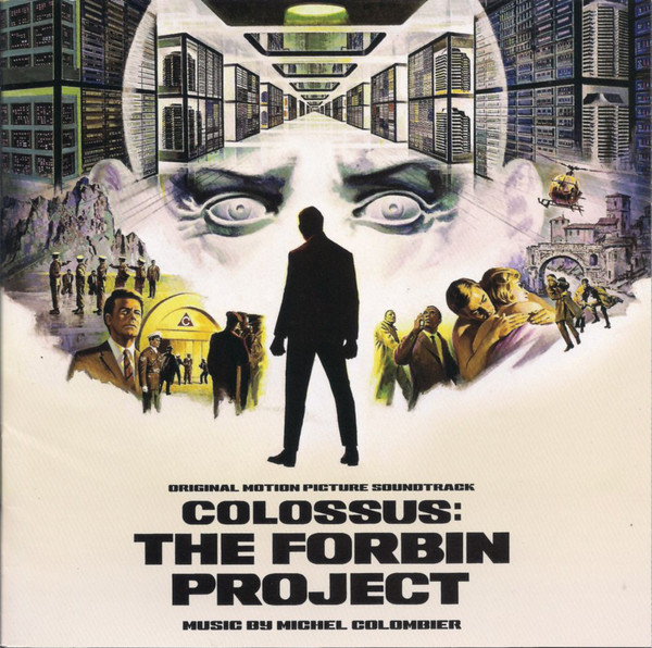 Michel Colombier – Colossus: The Forbin Project&nbsp;(1970)